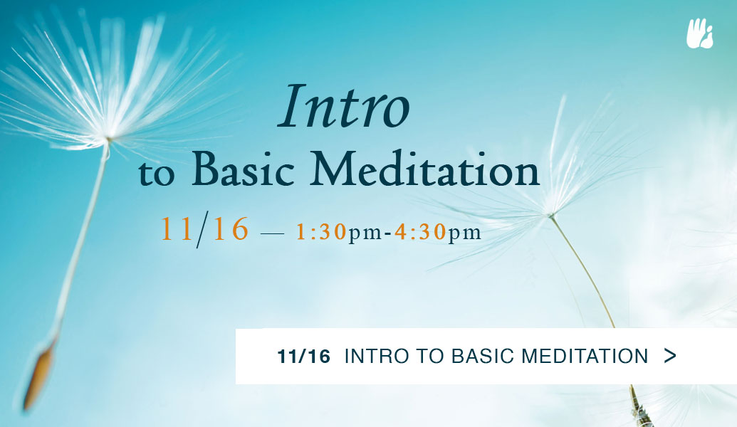 Intro to Basic Meditation