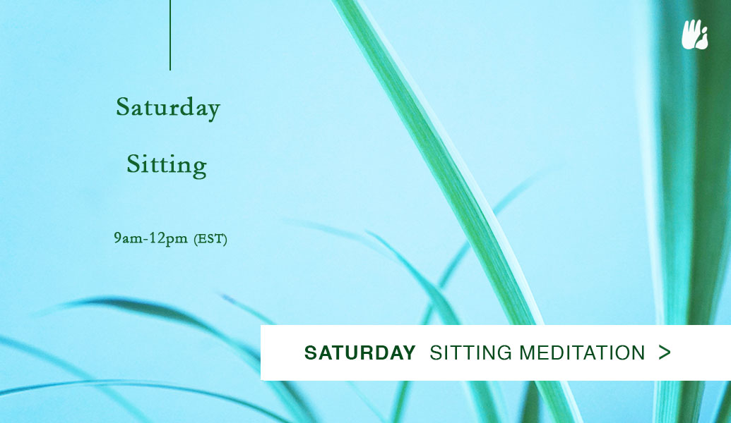 Saturday Sitting Meditation (In Person)